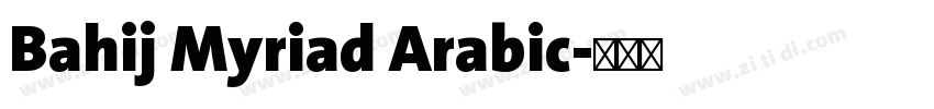 Bahij Myriad Arabic字体转换